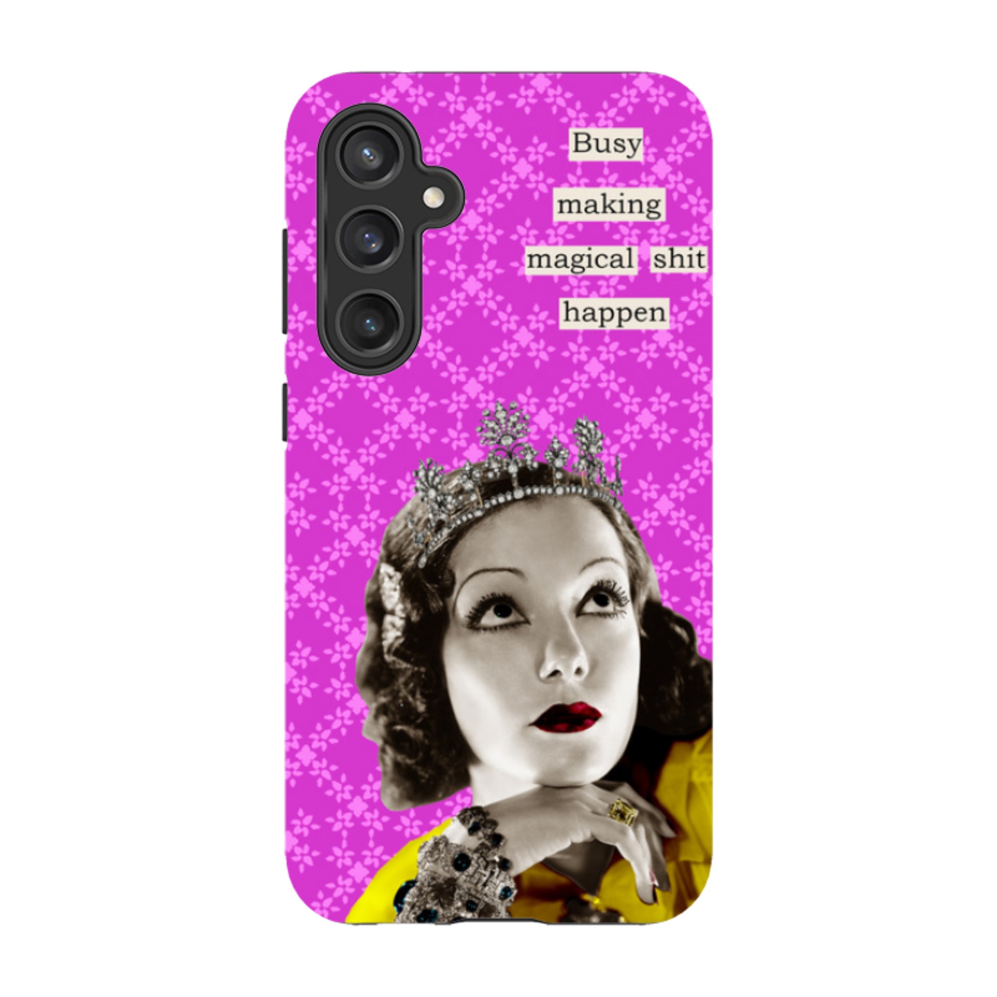 Samsung Tough Case - Busy Making Sh-t Happen By Clare Jordan