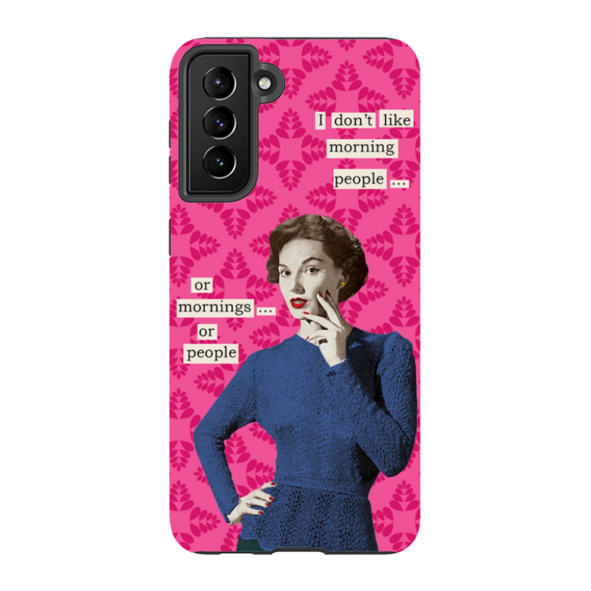 Samsung Tough Case - Morning Person By Clare Jordan