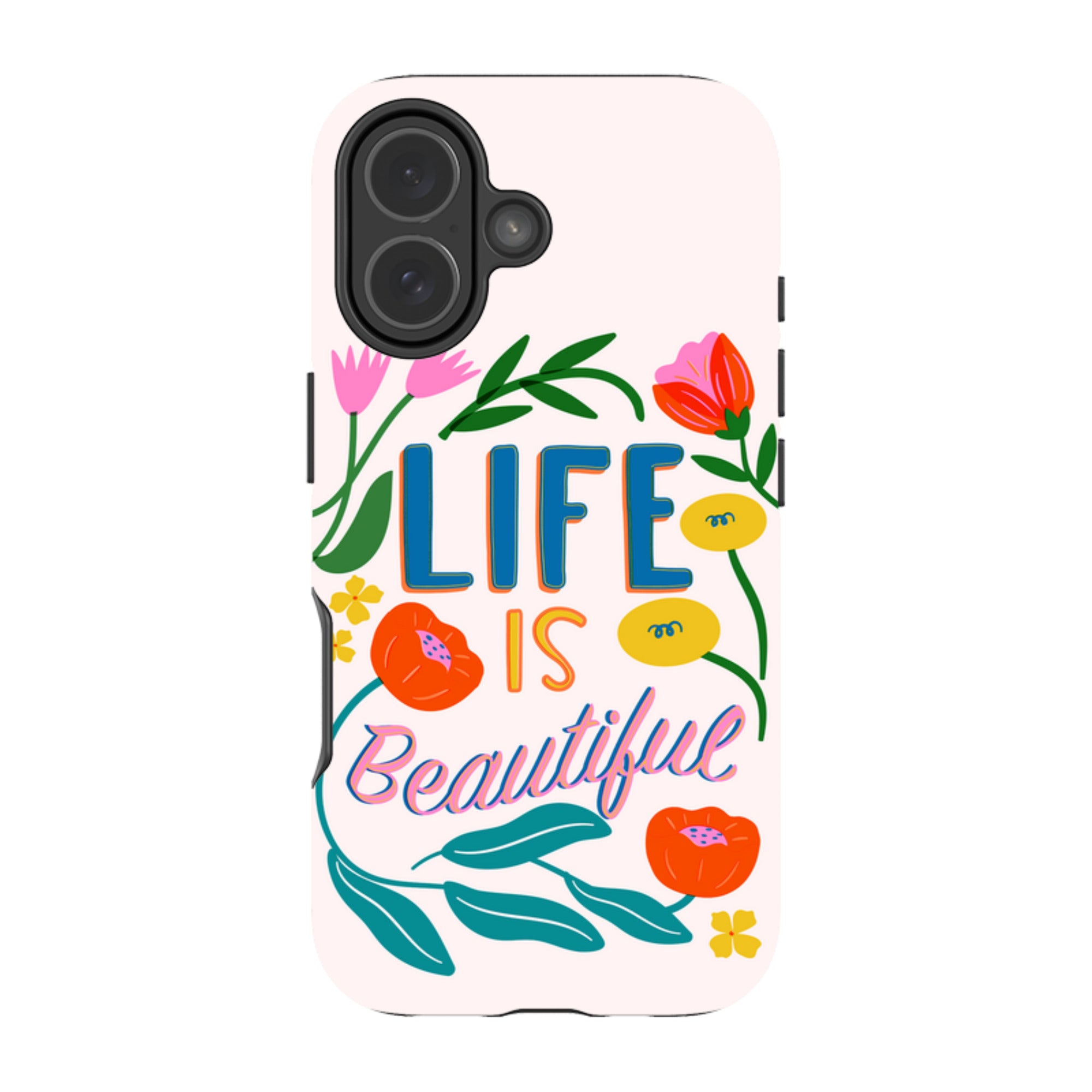 iPhone MagSafe Tough Case - Life Is Beautiful