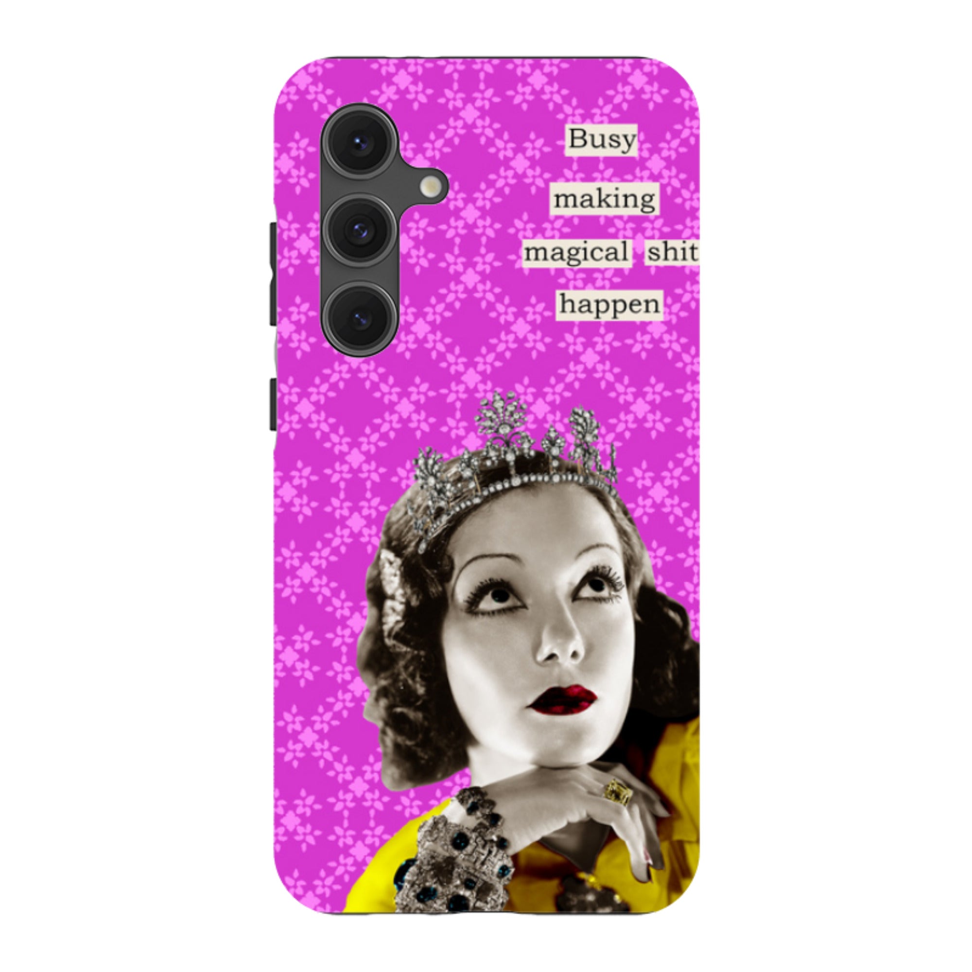 Samsung Tough Case - Busy Making Sh-t Happen By Clare Jordan