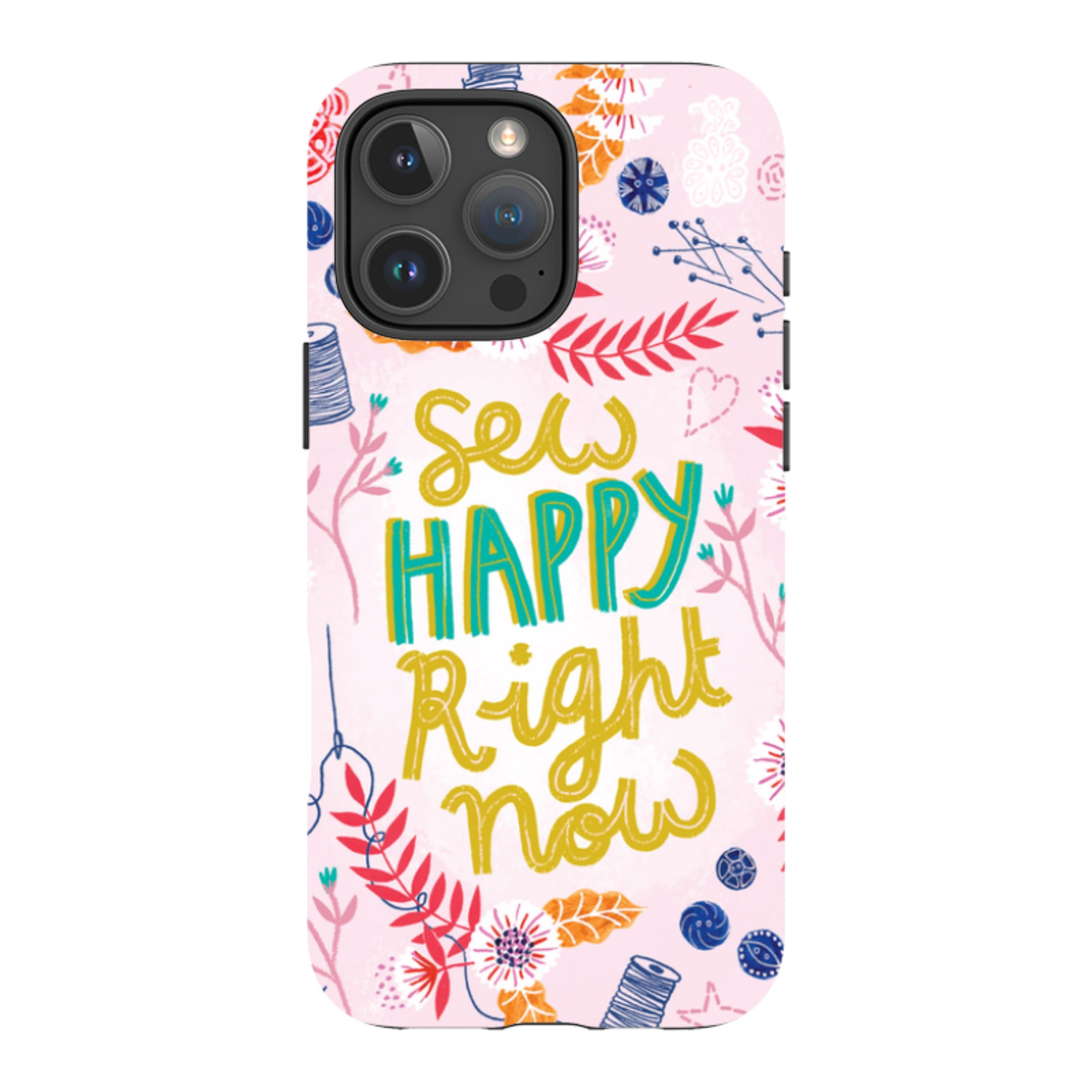 iPhone Tough Case - Sew Happy By Lee Foster Wilson