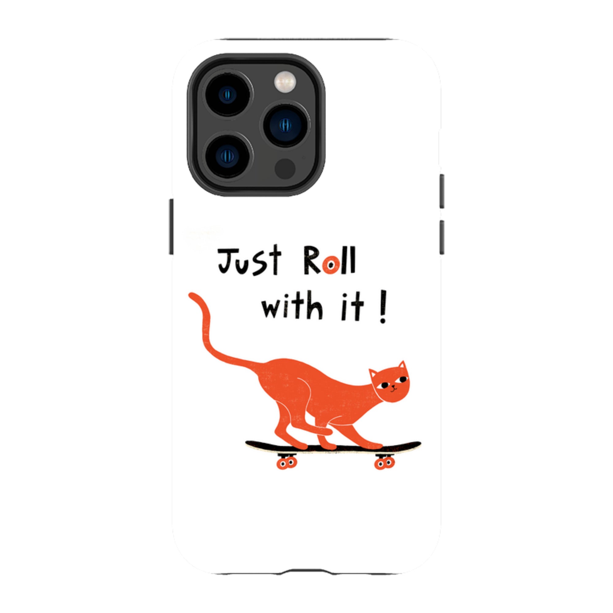 iPhone Tough Case - Just Roll With It By Suzy Taylor
