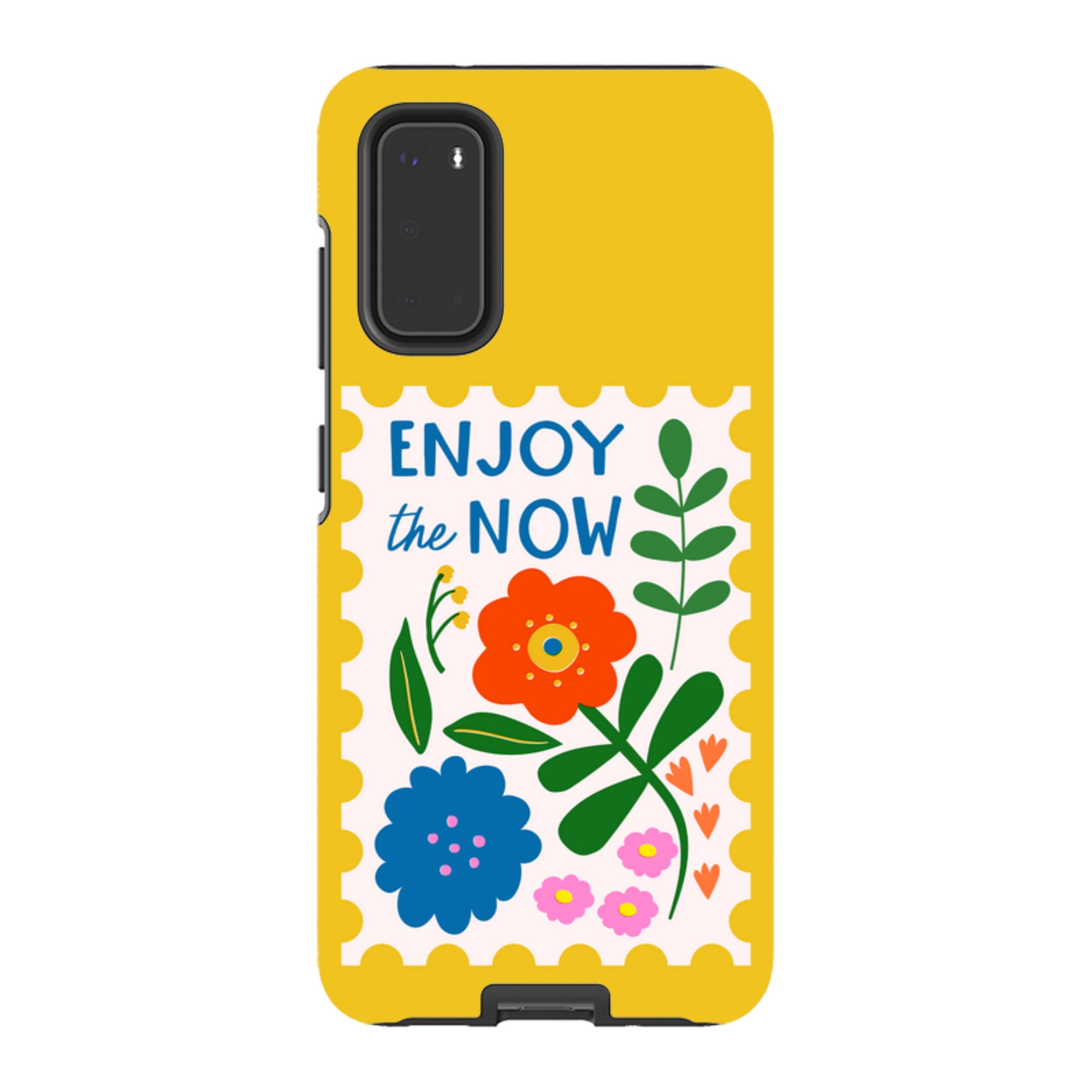 Samsung Tough Case - Enjoy The Now
