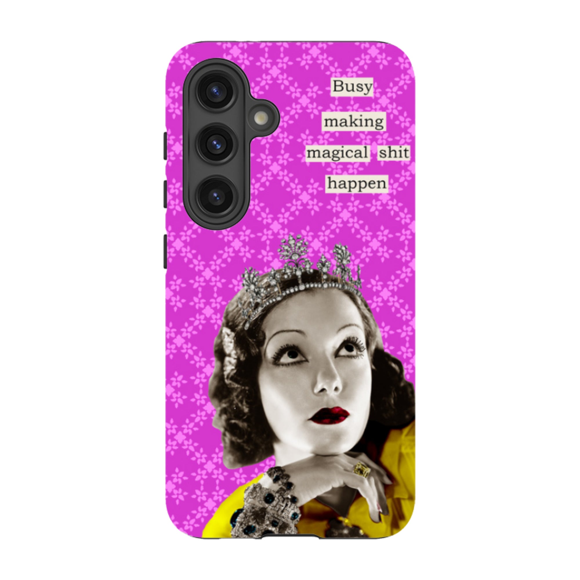 Samsung Tough Case - Busy Making Sh-t Happen By Clare Jordan