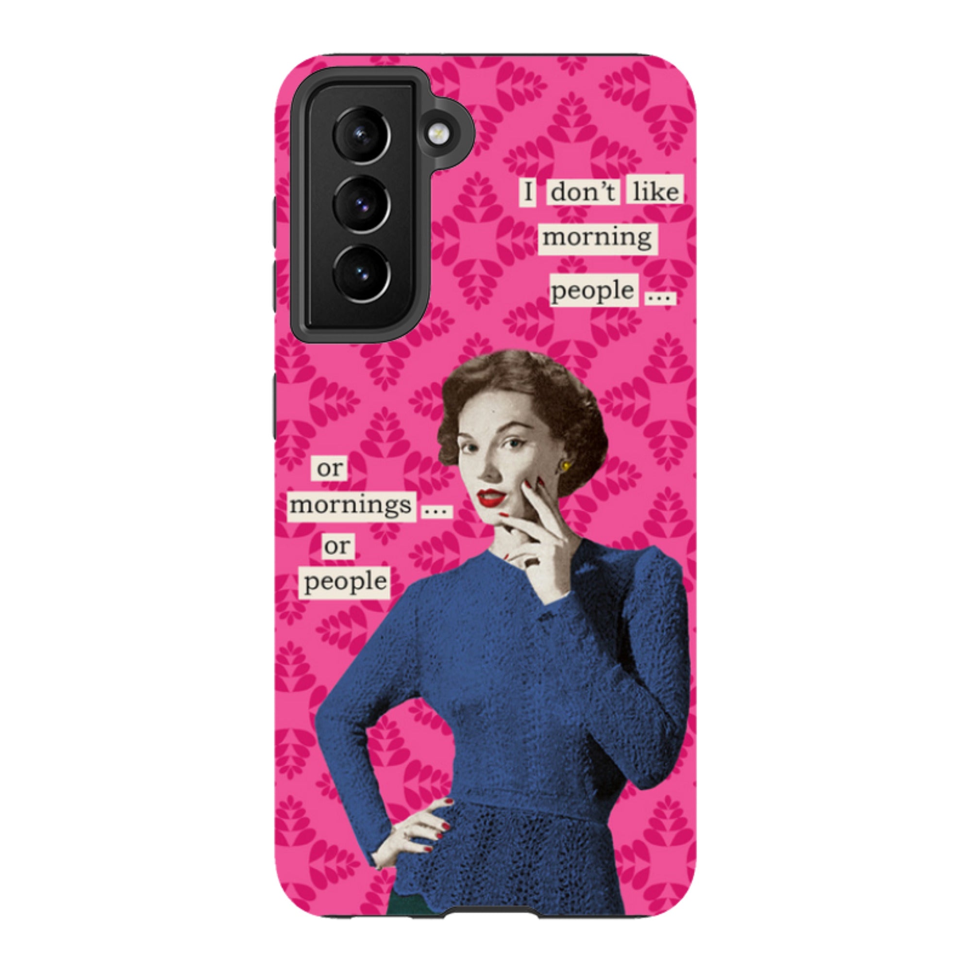 Samsung Tough Case - Morning Person By Clare Jordan
