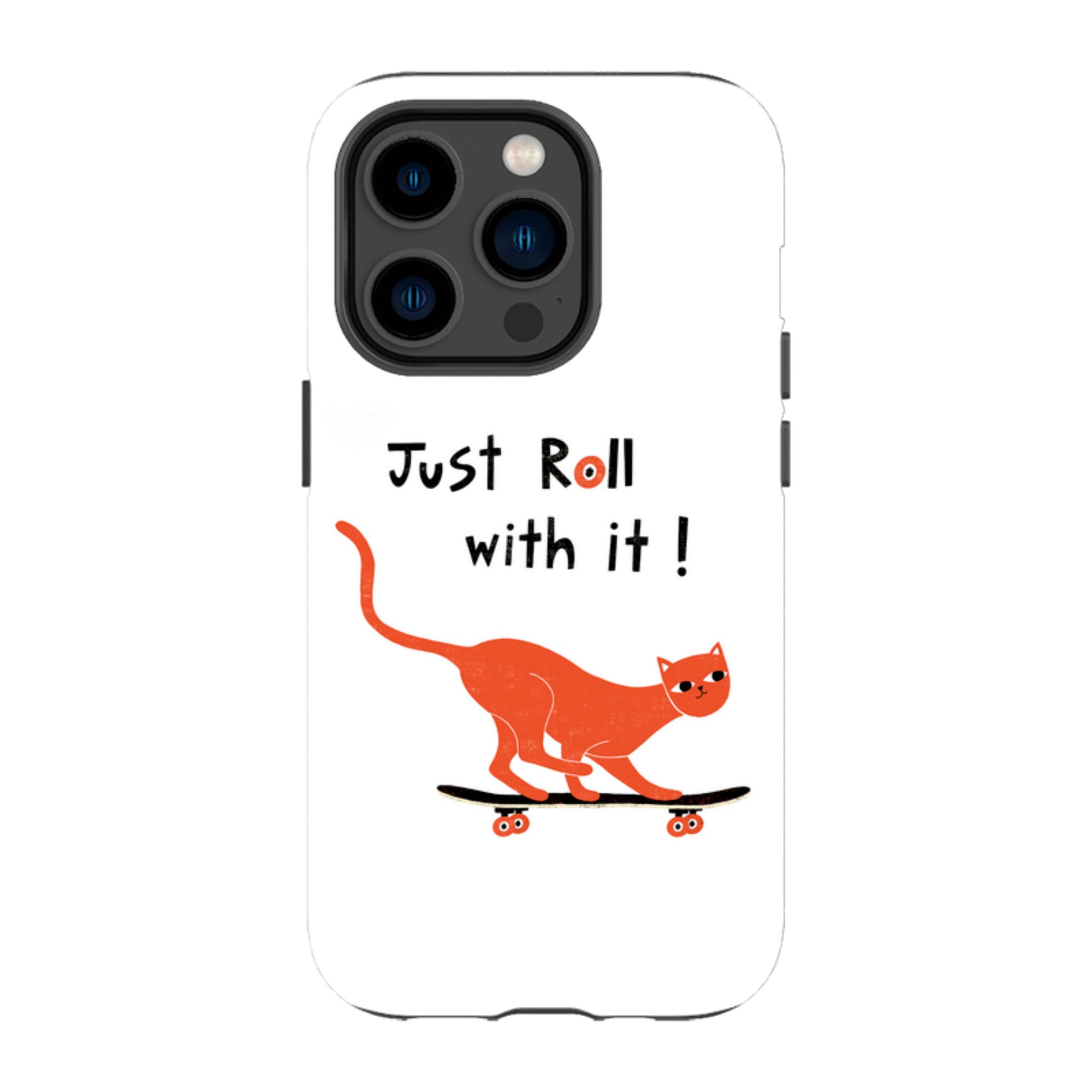 iPhone Tough Case - Just Roll With It By Suzy Taylor
