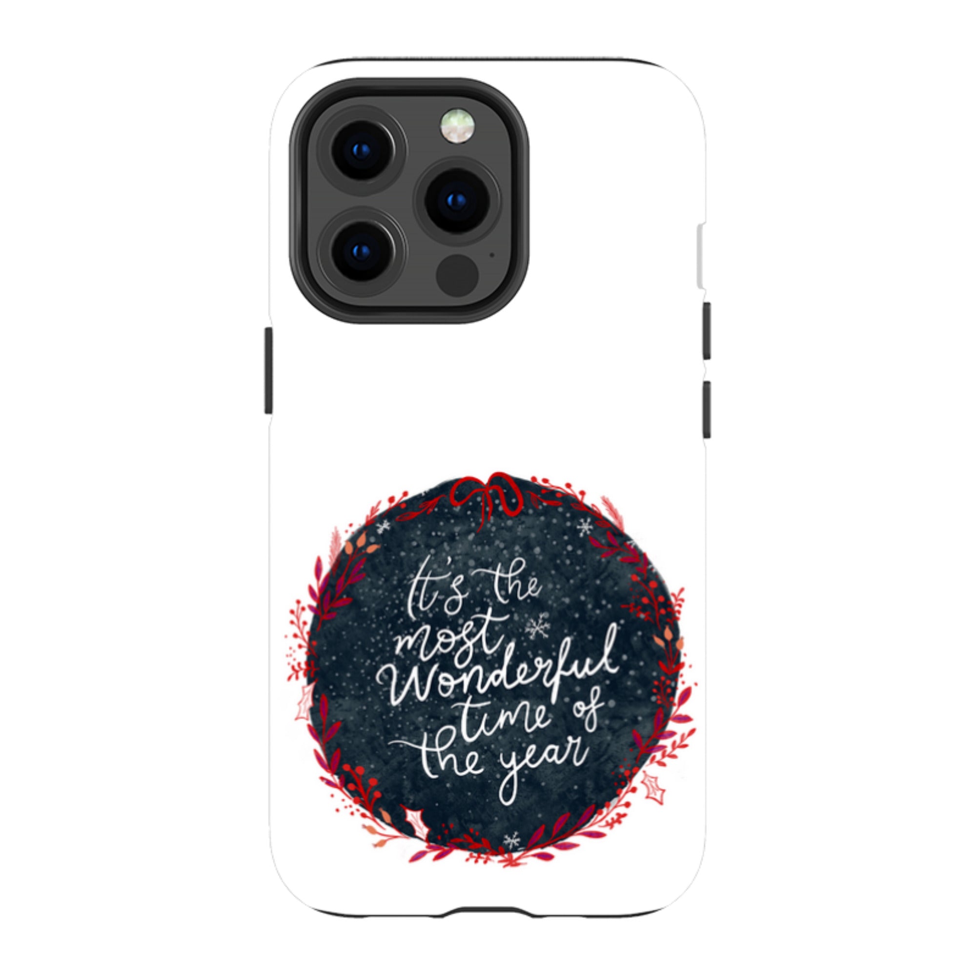 iPhone Tough Case - Most Wonderful Time By Katherine Quinn