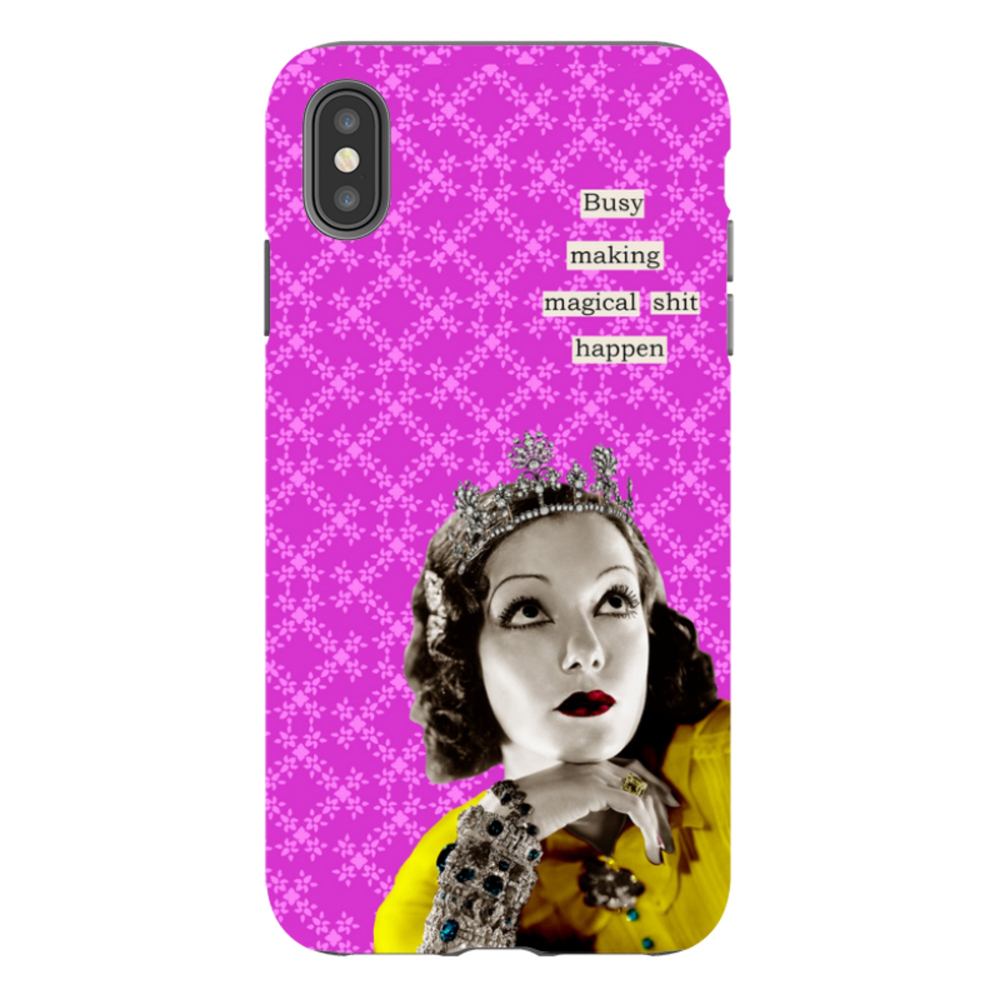 iPhone Tough Case - Busy Making Magical Sh-t Happen By Clare Jordan