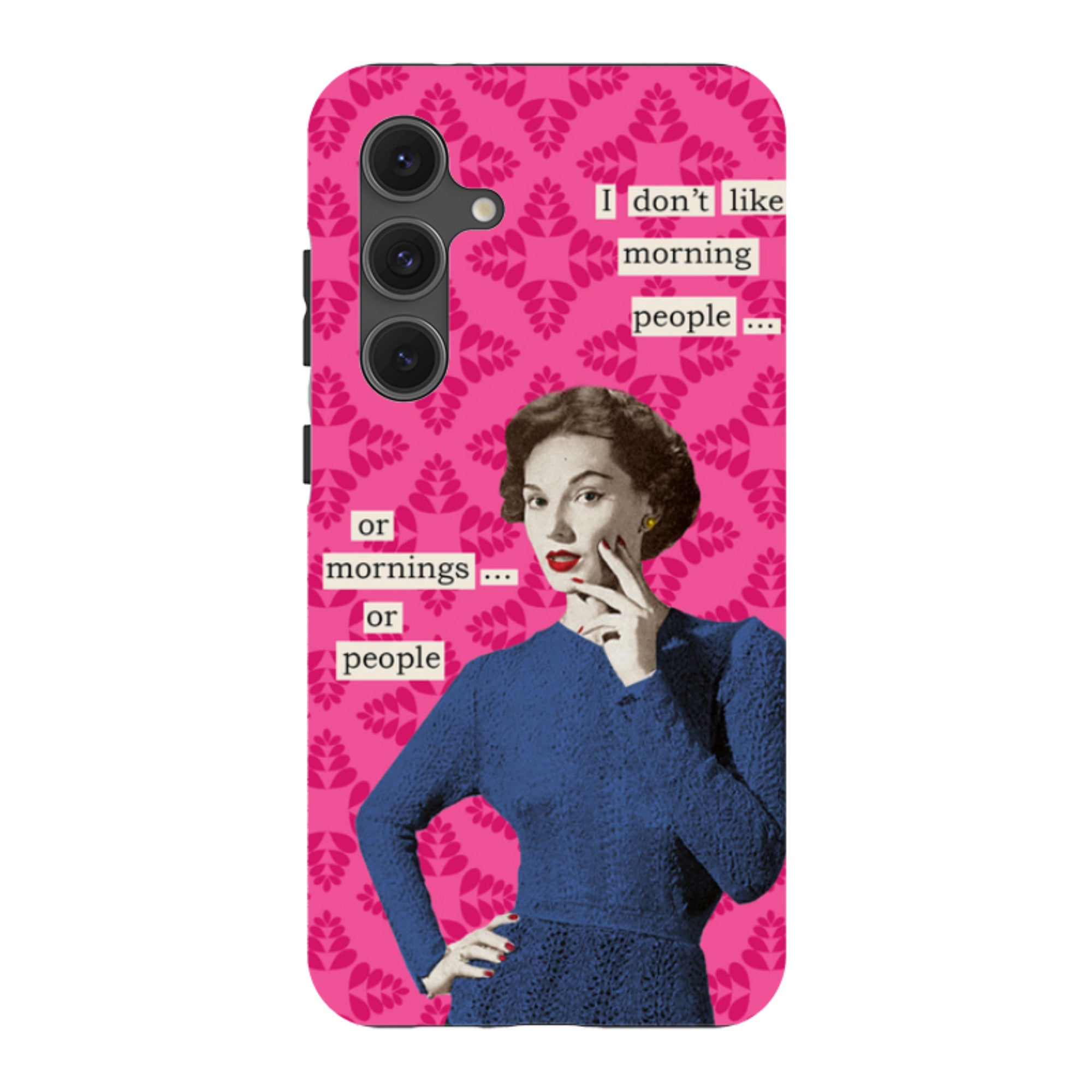 Samsung Tough Case - Morning Person By Clare Jordan