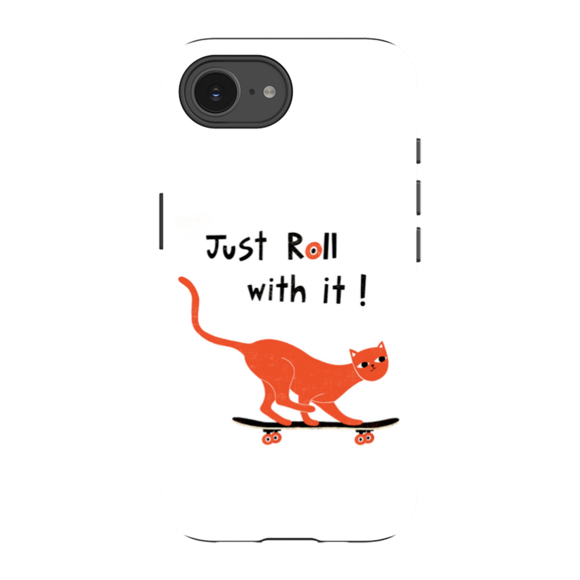 iPhone Tough Case - Just Roll With It By Suzy Taylor