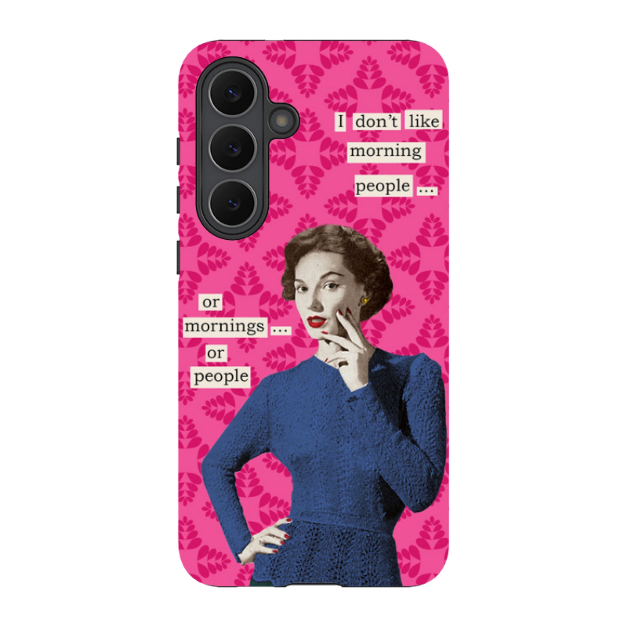 Samsung Tough Case - Morning Person By Clare Jordan