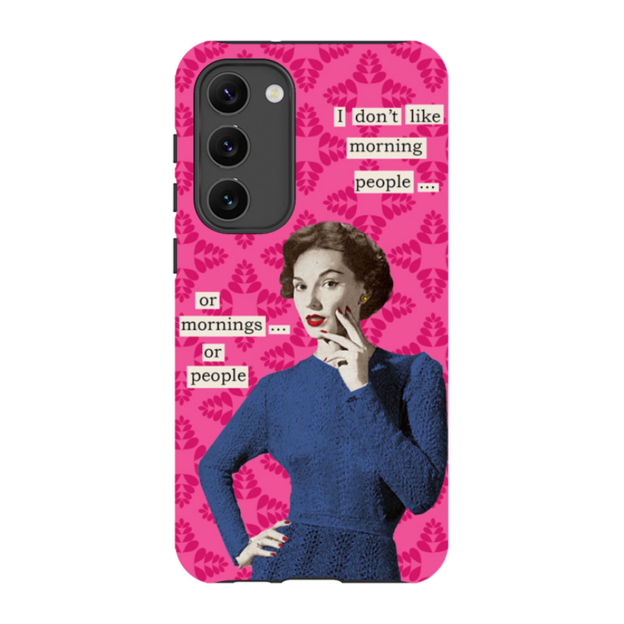 Samsung Tough Case - Morning Person By Clare Jordan