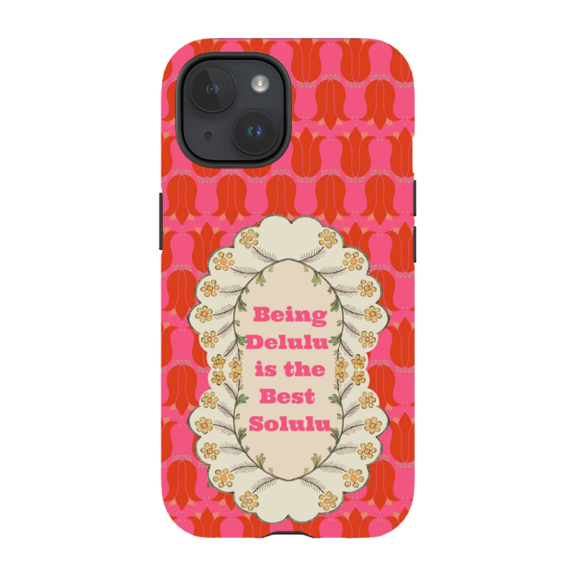 iPhone Tough Case - Delulu By Clare Jordan