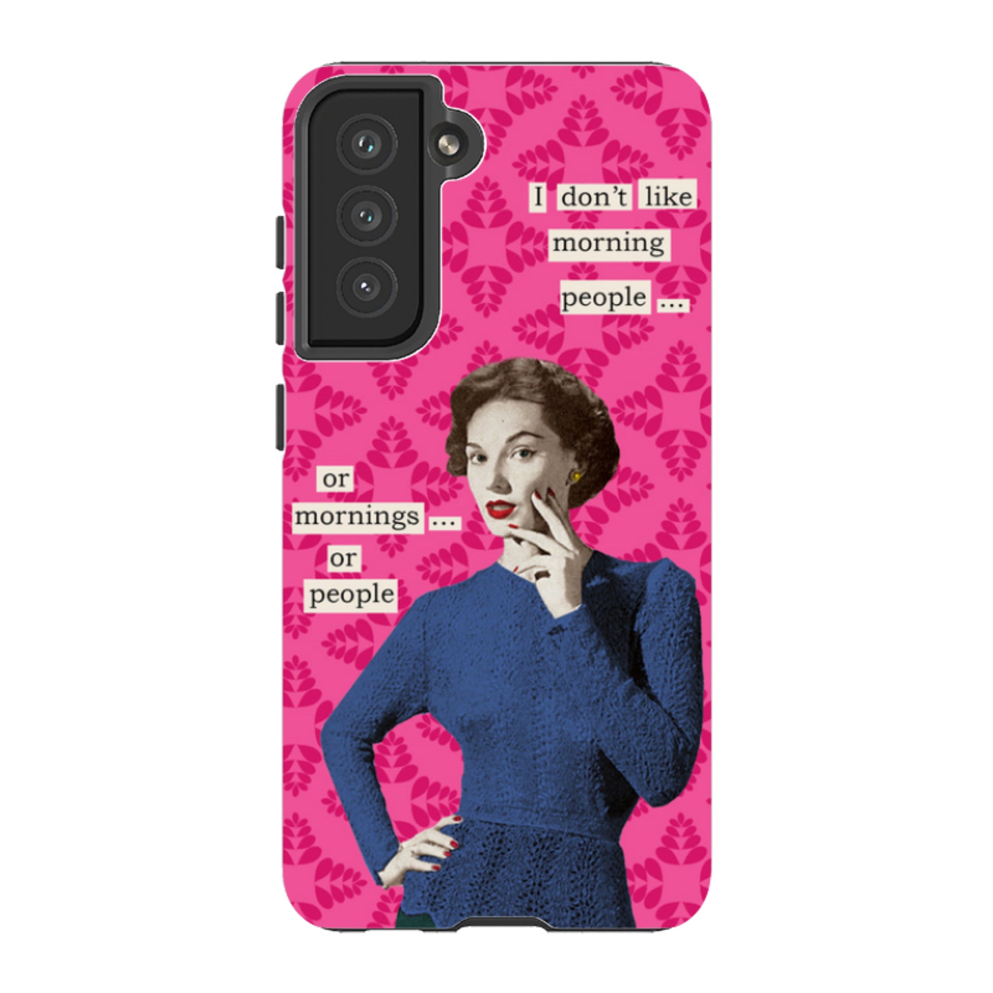 Samsung Tough Case - Morning Person By Clare Jordan