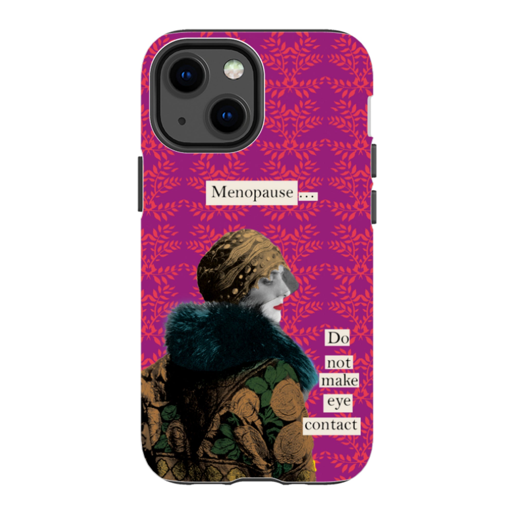 iPhone Tough Case - Menopause By Clare Jordan