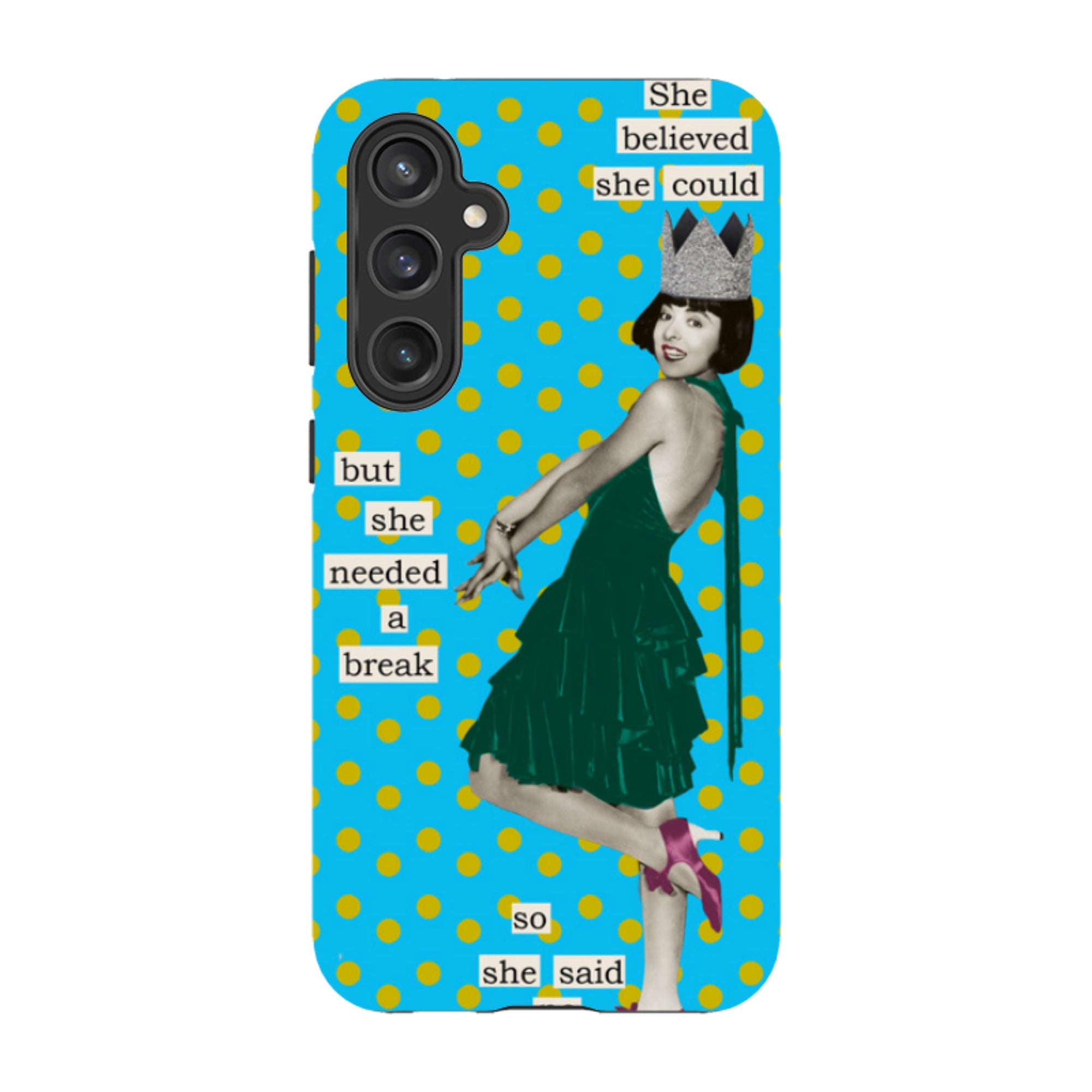 Samsung Tough Case - She Believed She Could By Clare Jordan
