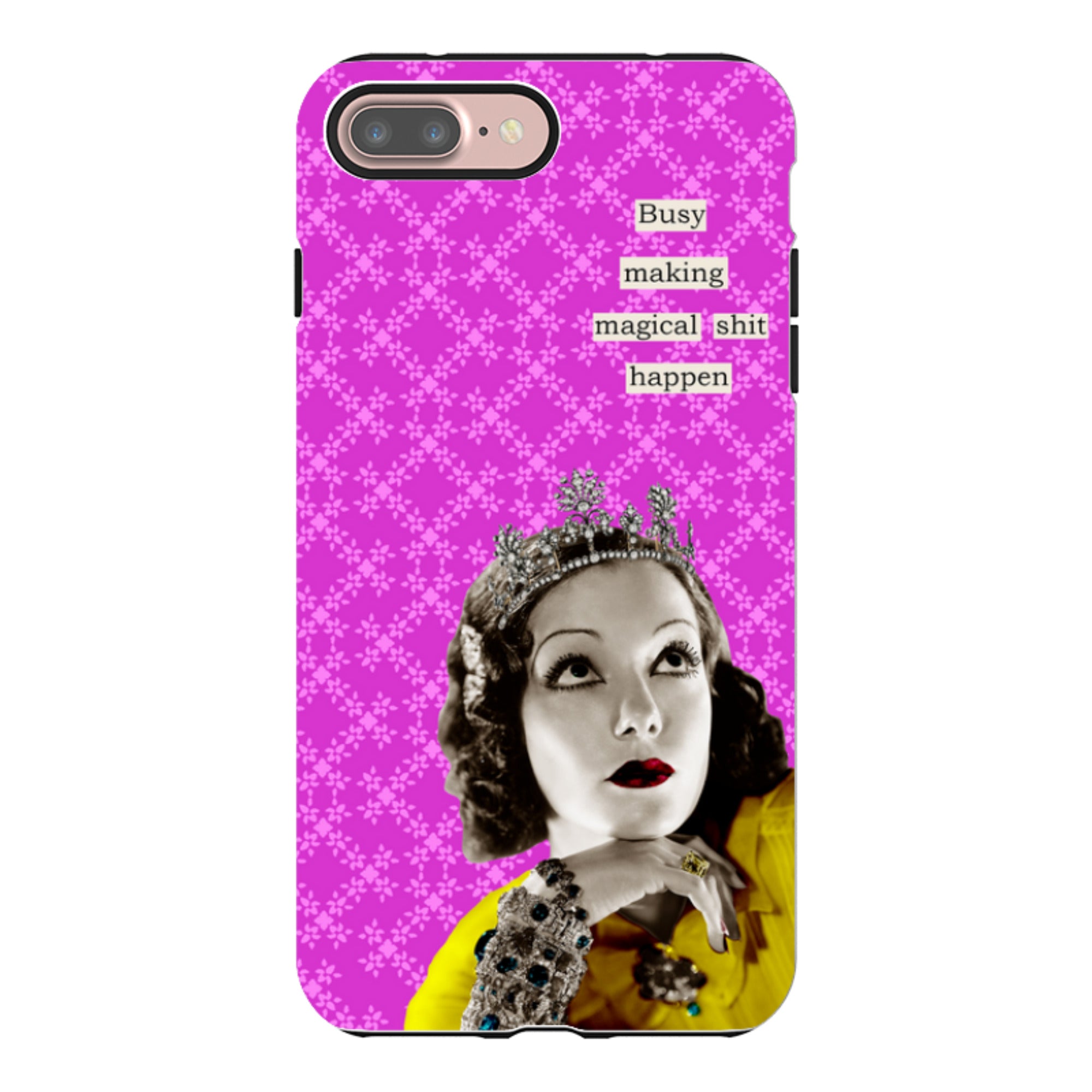 iPhone Tough Case - Busy Making Magical Sh-t Happen By Clare Jordan