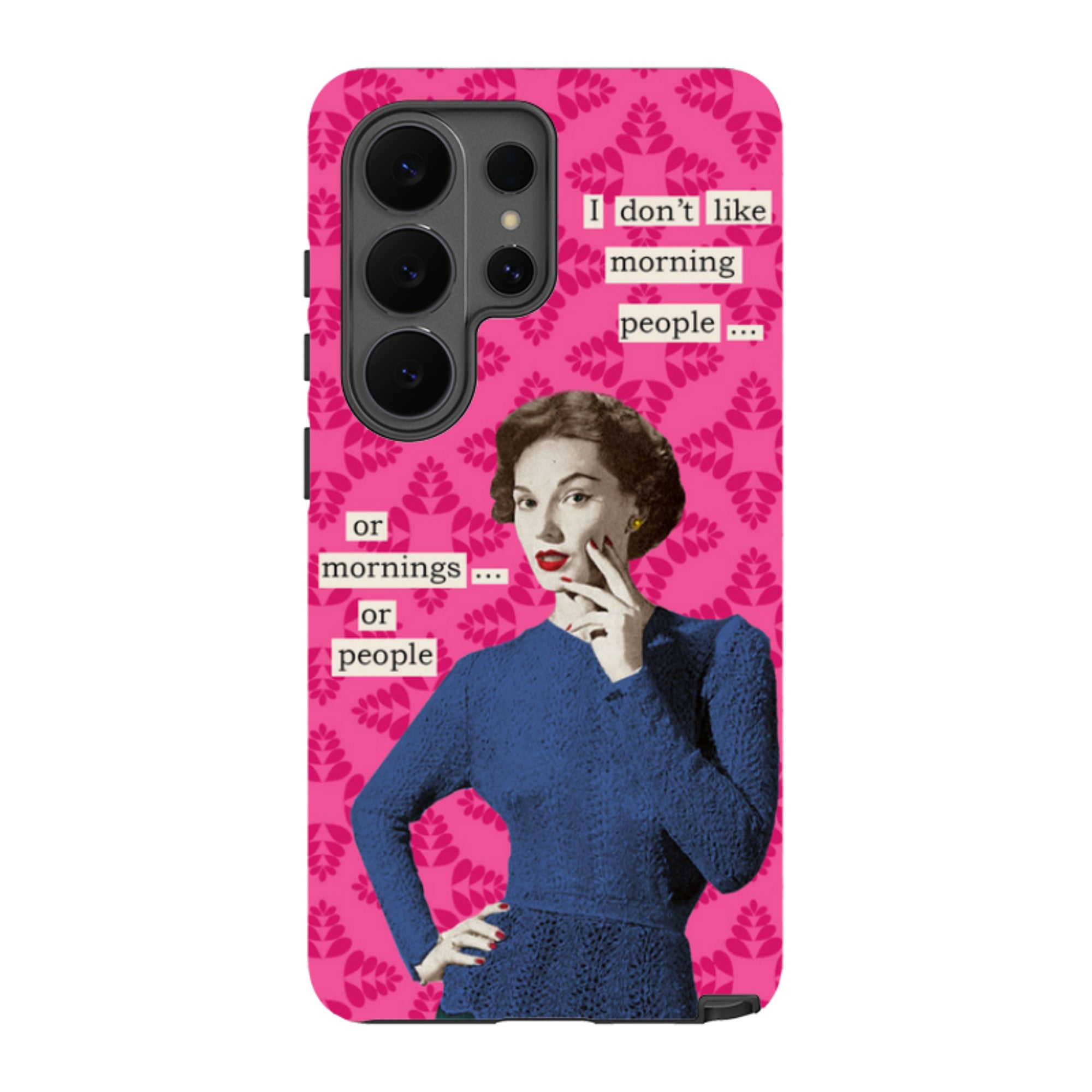 Samsung Tough Case - Morning Person By Clare Jordan