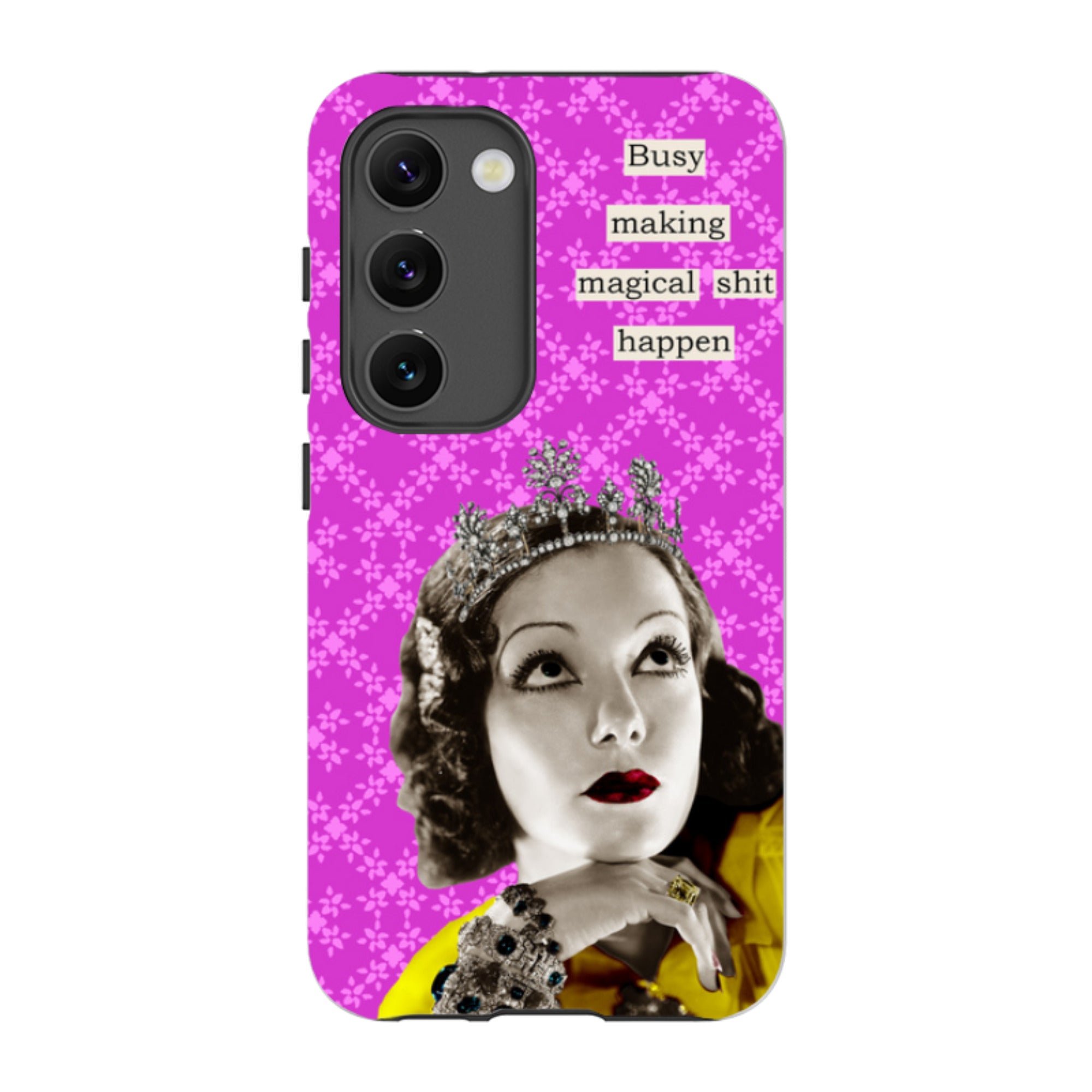 Samsung Tough Case - Busy Making Sh-t Happen By Clare Jordan