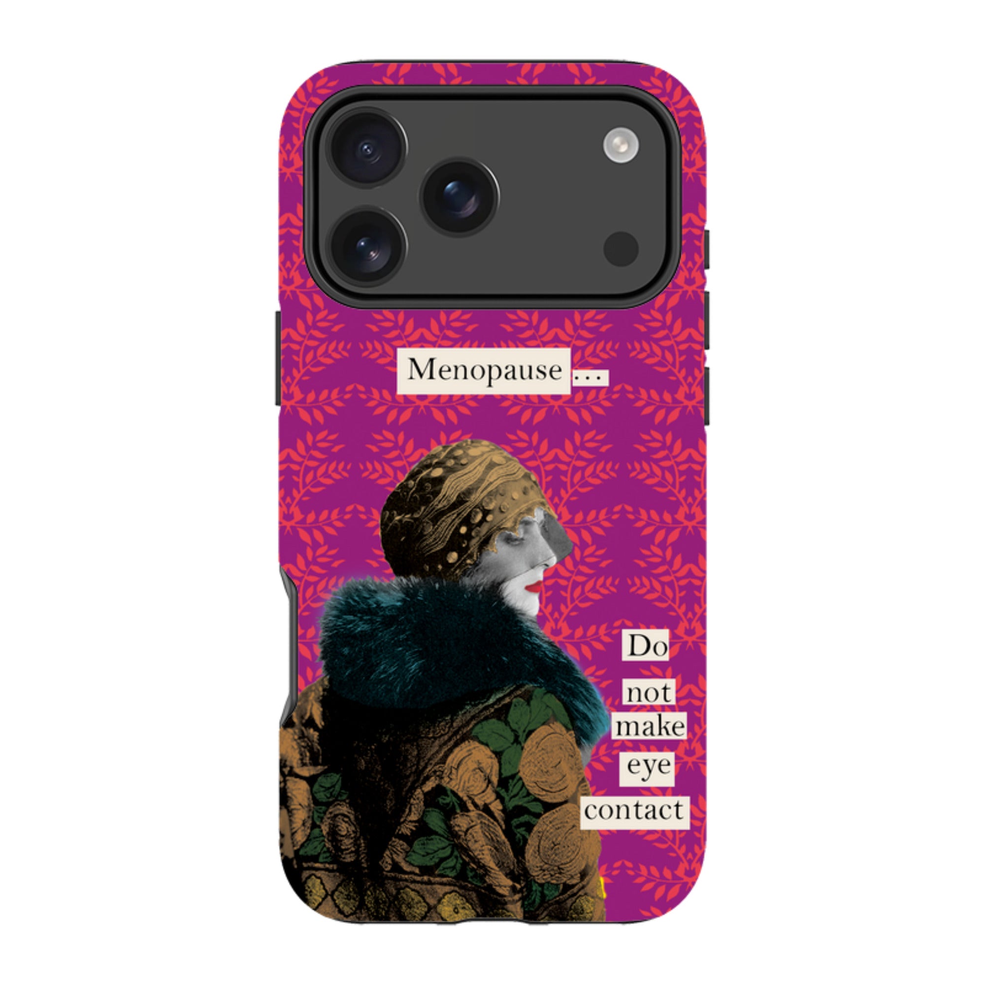 iPhone Tough Case - Menopause By Clare Jordan