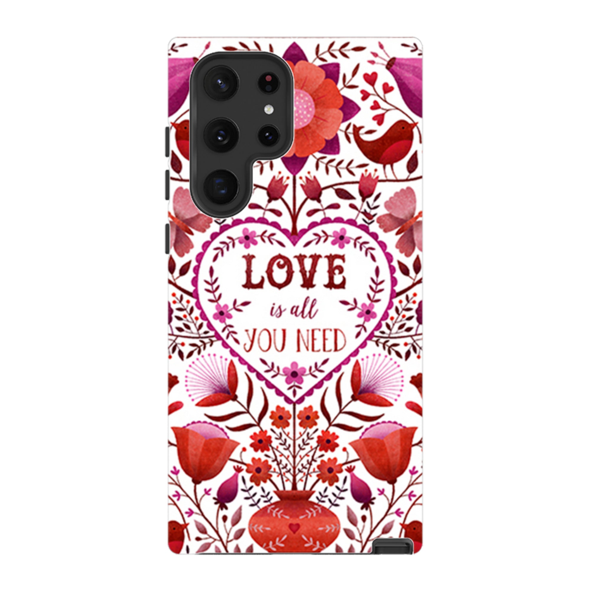 Samsung Tough Case - Love Is All You Need By Suzy Taylor