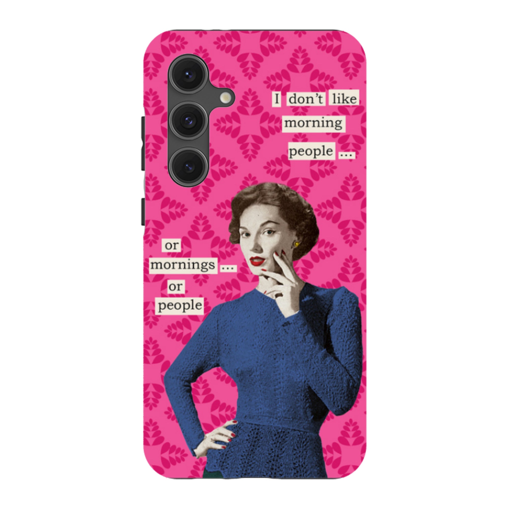 Samsung Tough Case - Morning Person By Clare Jordan