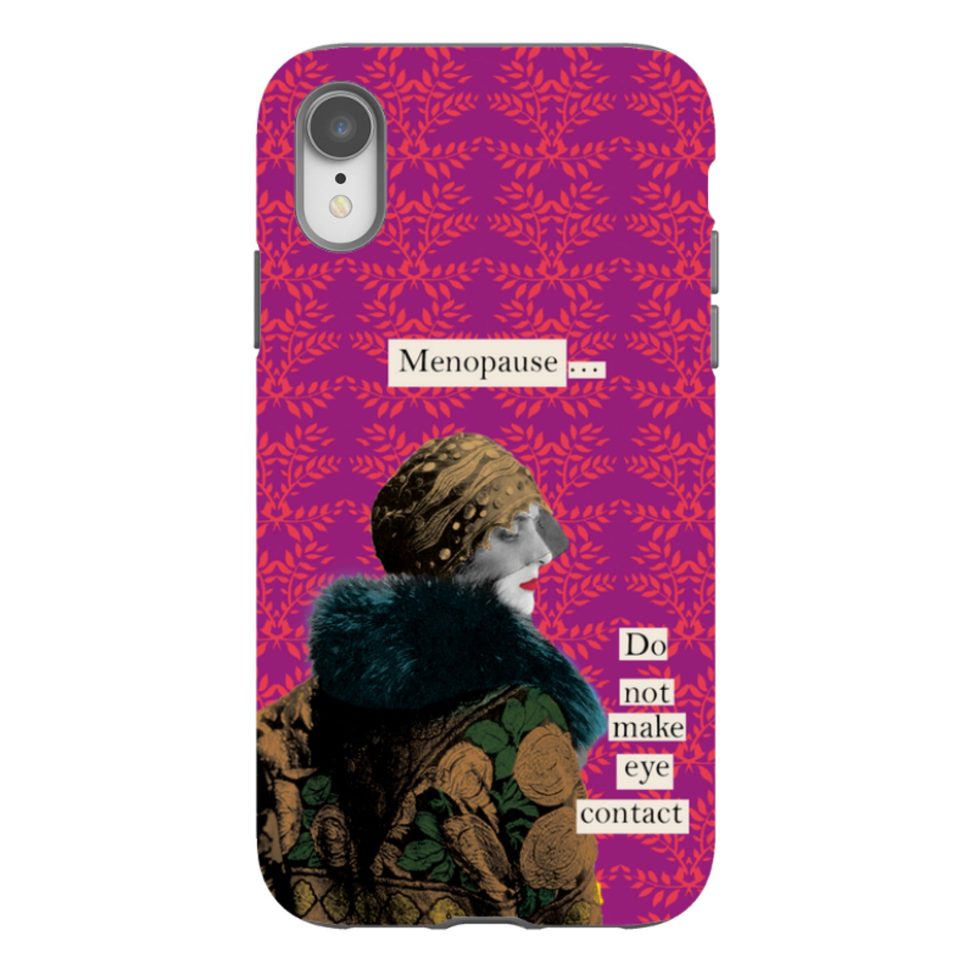 iPhone Tough Case - Menopause By Clare Jordan