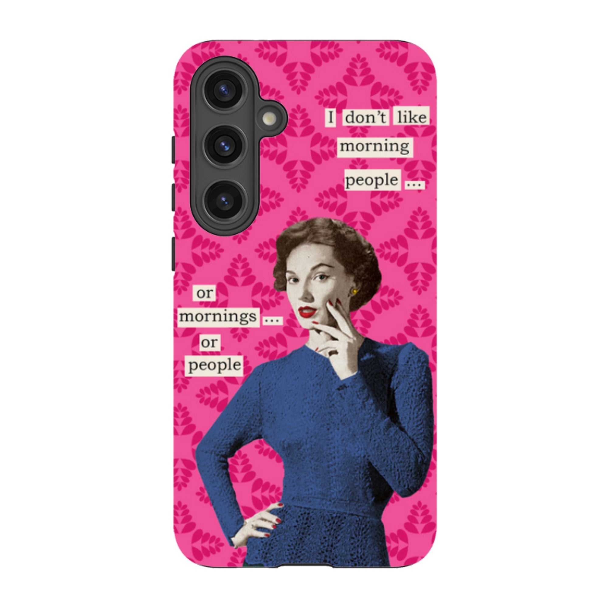 Samsung Tough Case - Morning Person By Clare Jordan