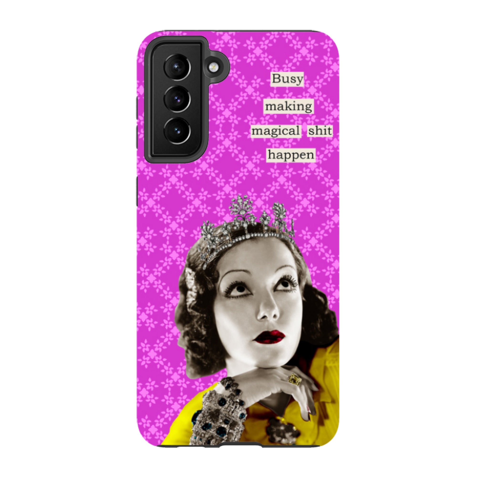 Samsung Tough Case - Busy Making Sh-t Happen By Clare Jordan