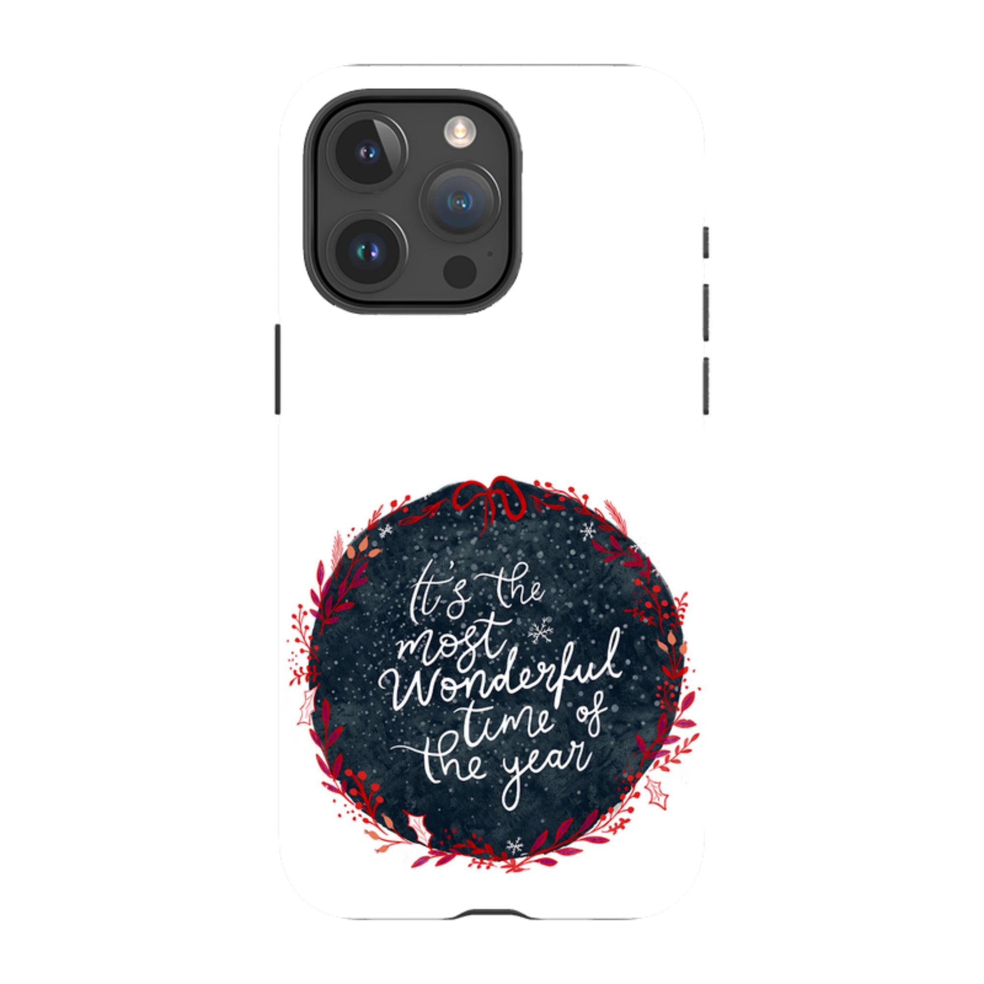 iPhone Tough Case - Most Wonderful Time By Katherine Quinn