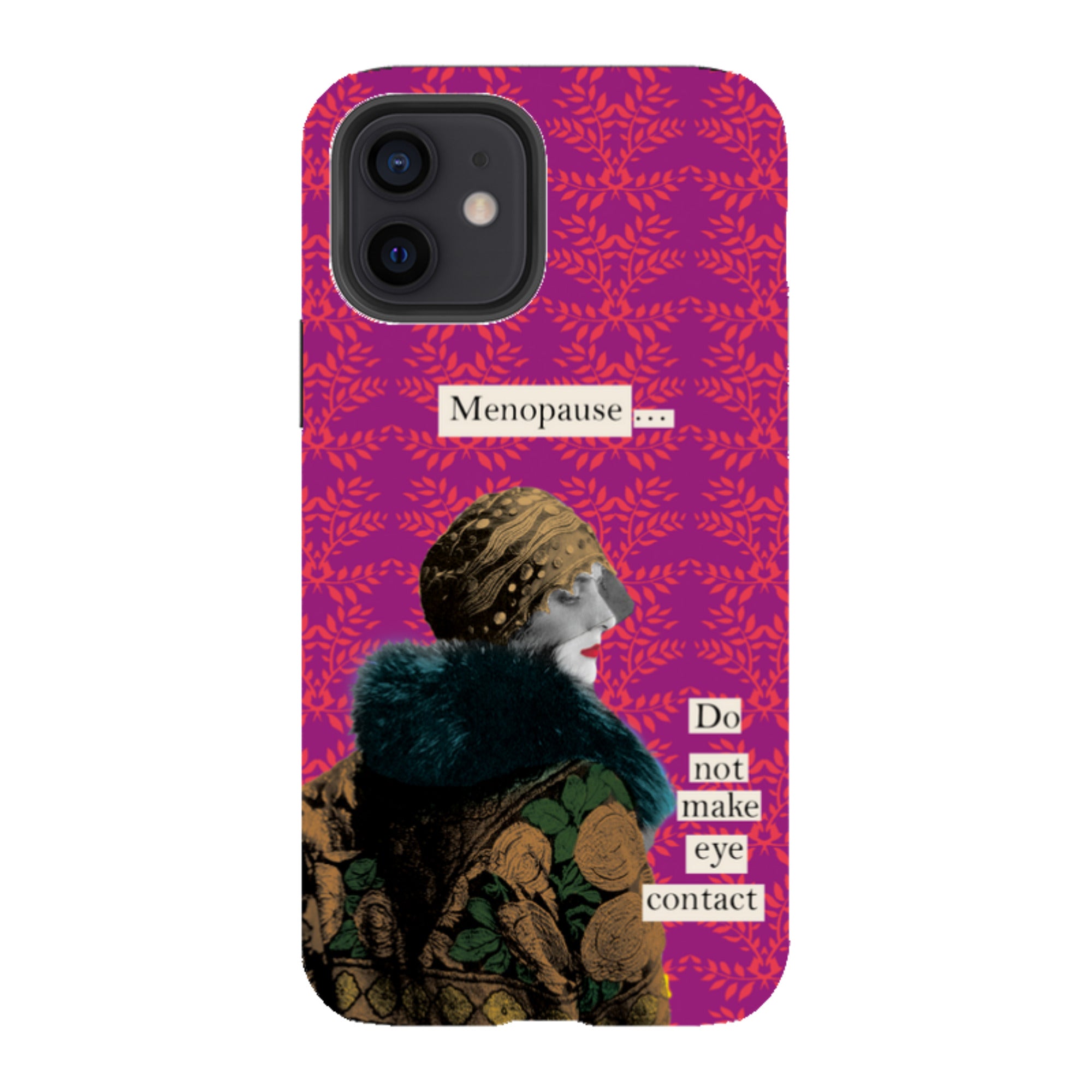 iPhone Tough Case - Menopause By Clare Jordan