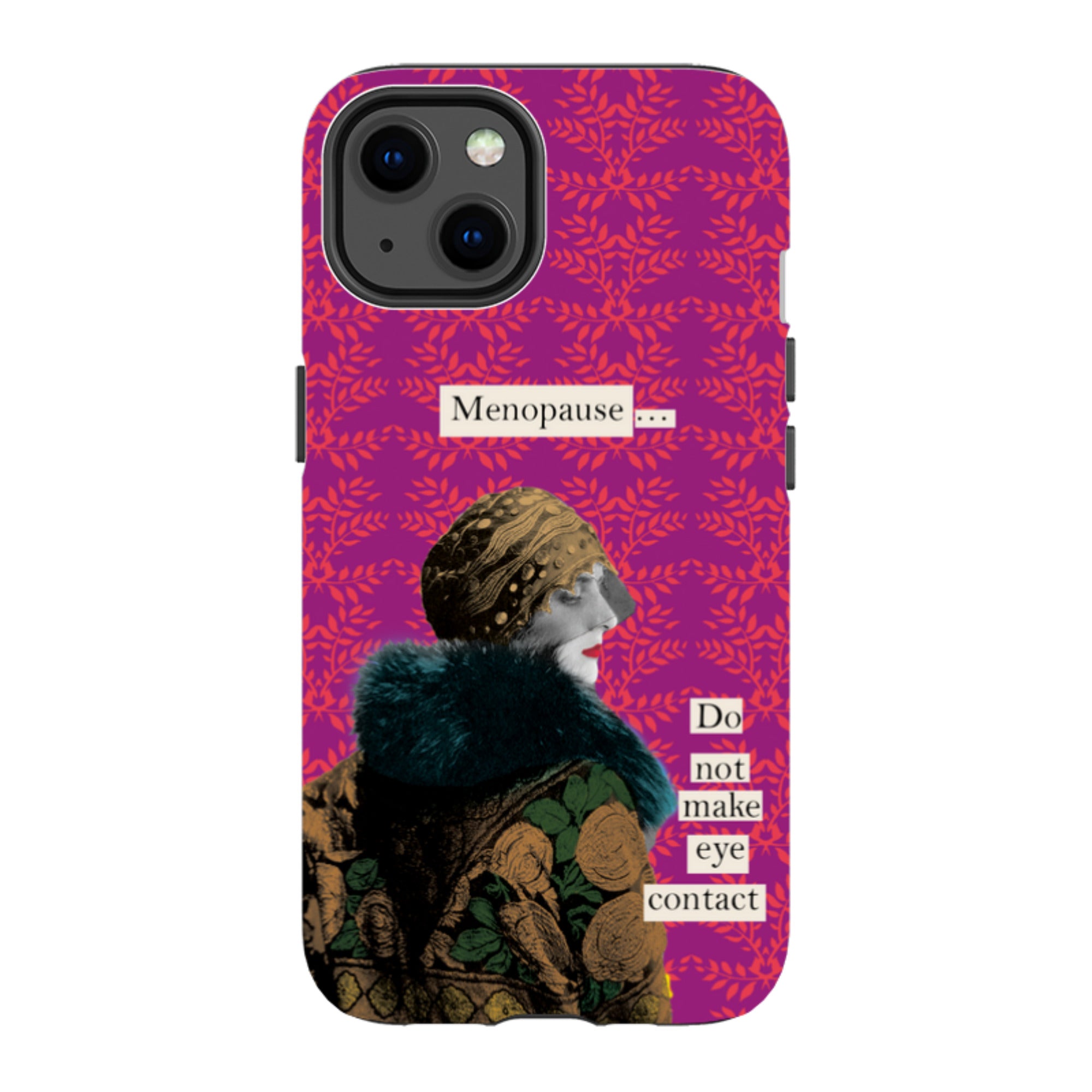 iPhone Tough Case - Menopause By Clare Jordan