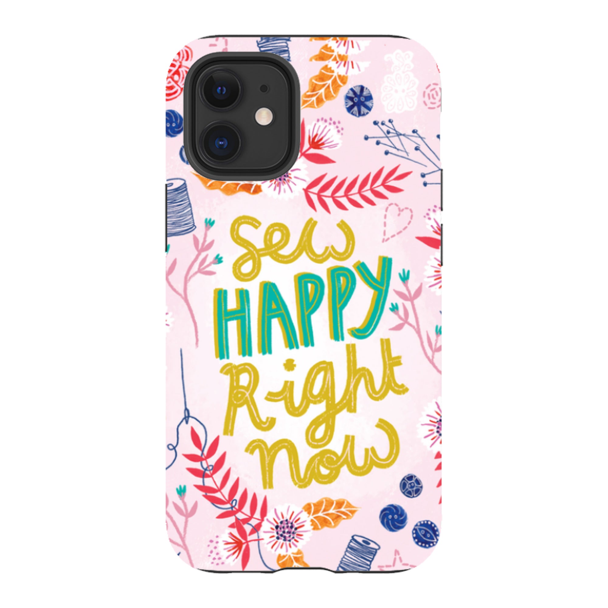 iPhone Tough Case - Sew Happy By Lee Foster Wilson