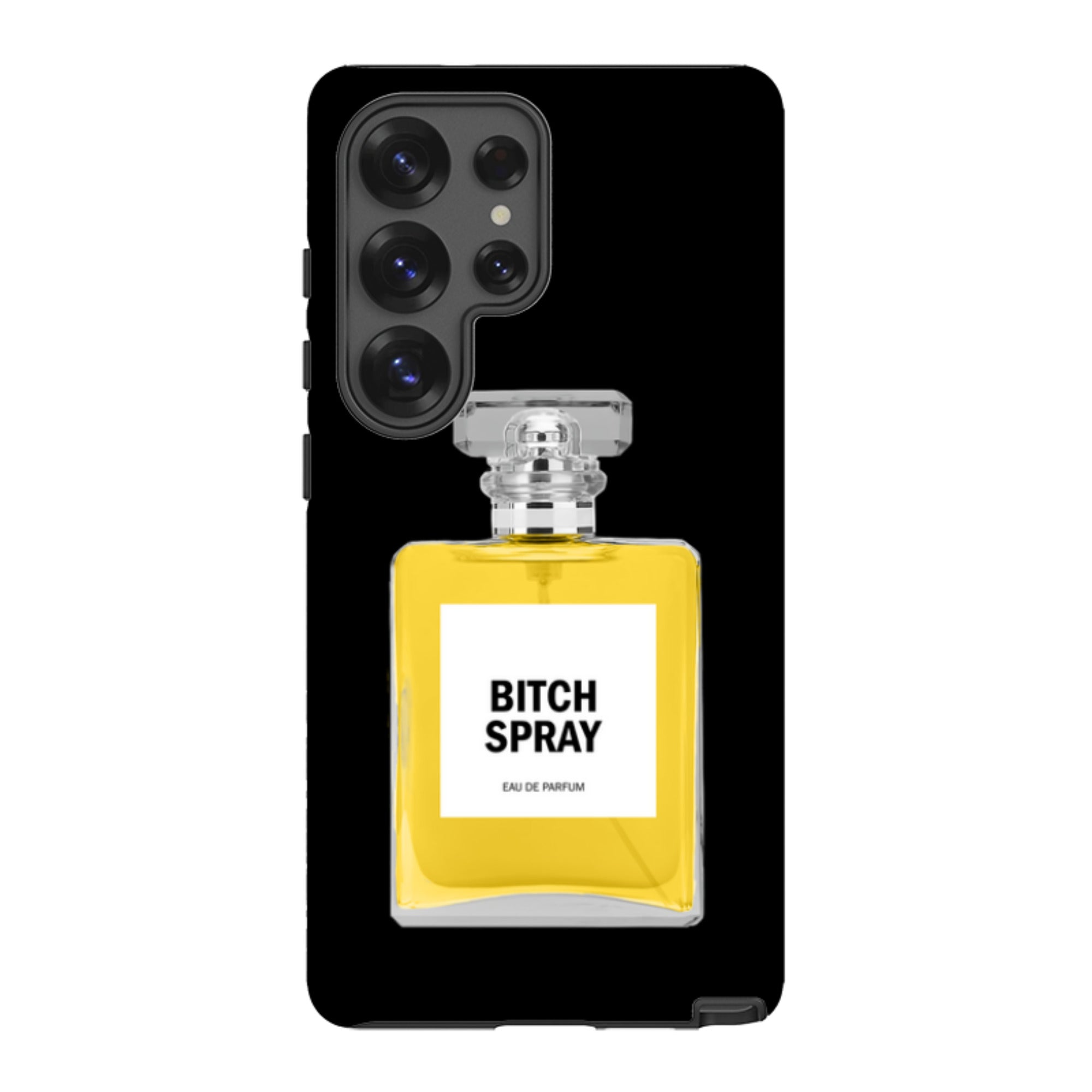 Samsung Tough Case - Bitch Spray