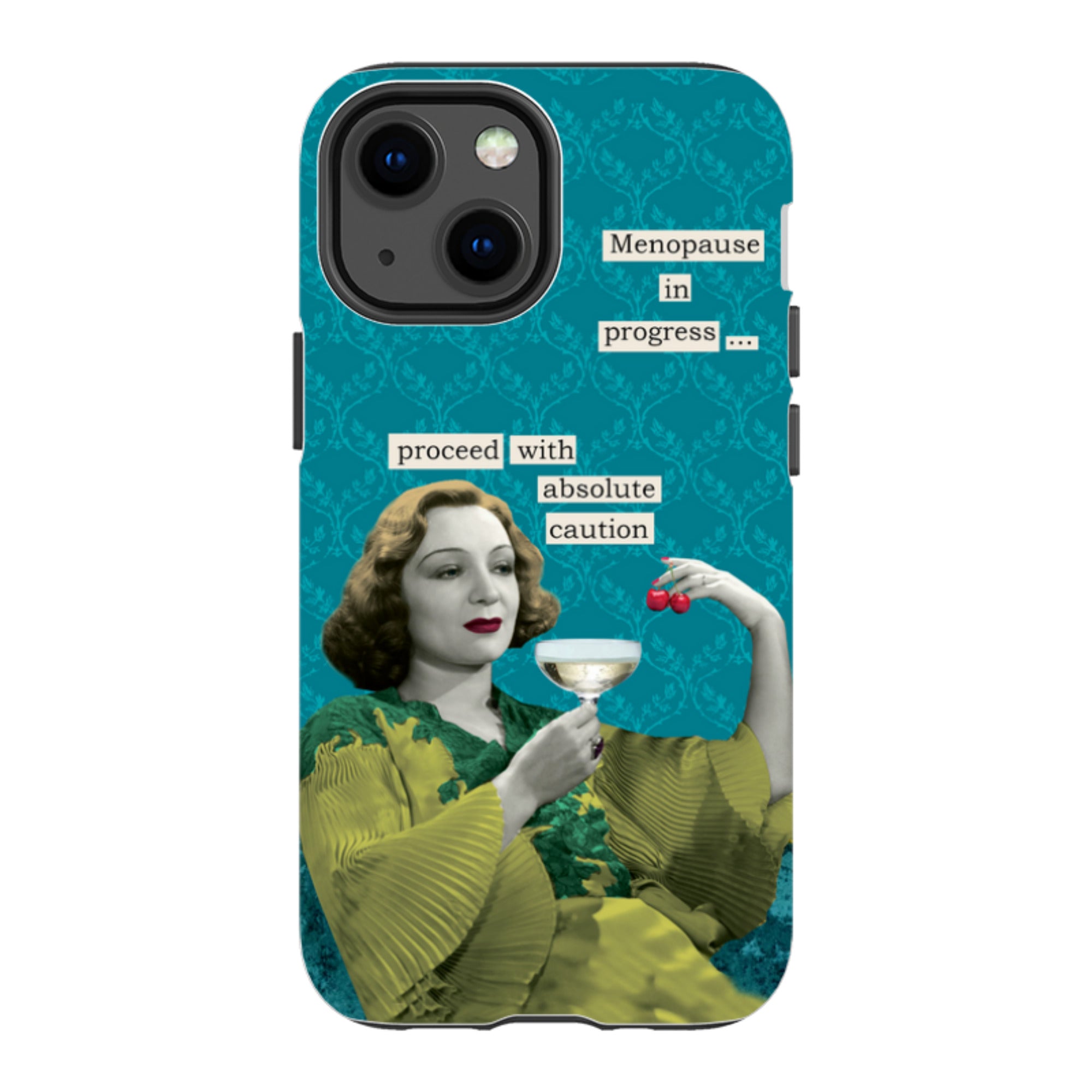iPhone Tough Case - Menopause In Progress By Clare Jordan