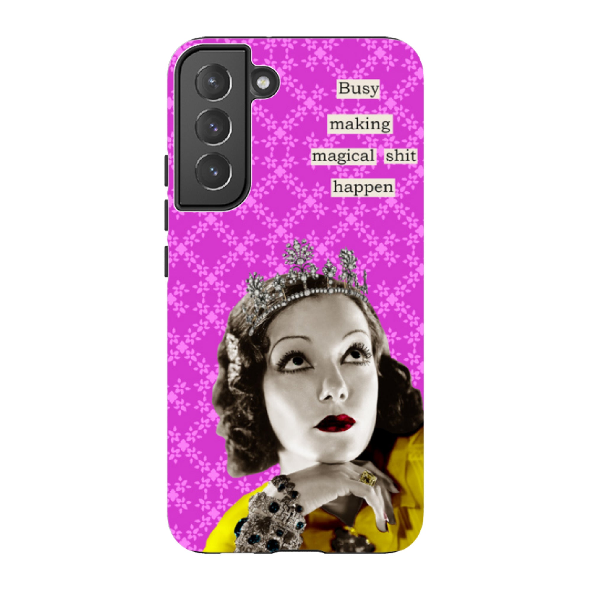 Samsung Tough Case - Busy Making Sh-t Happen By Clare Jordan