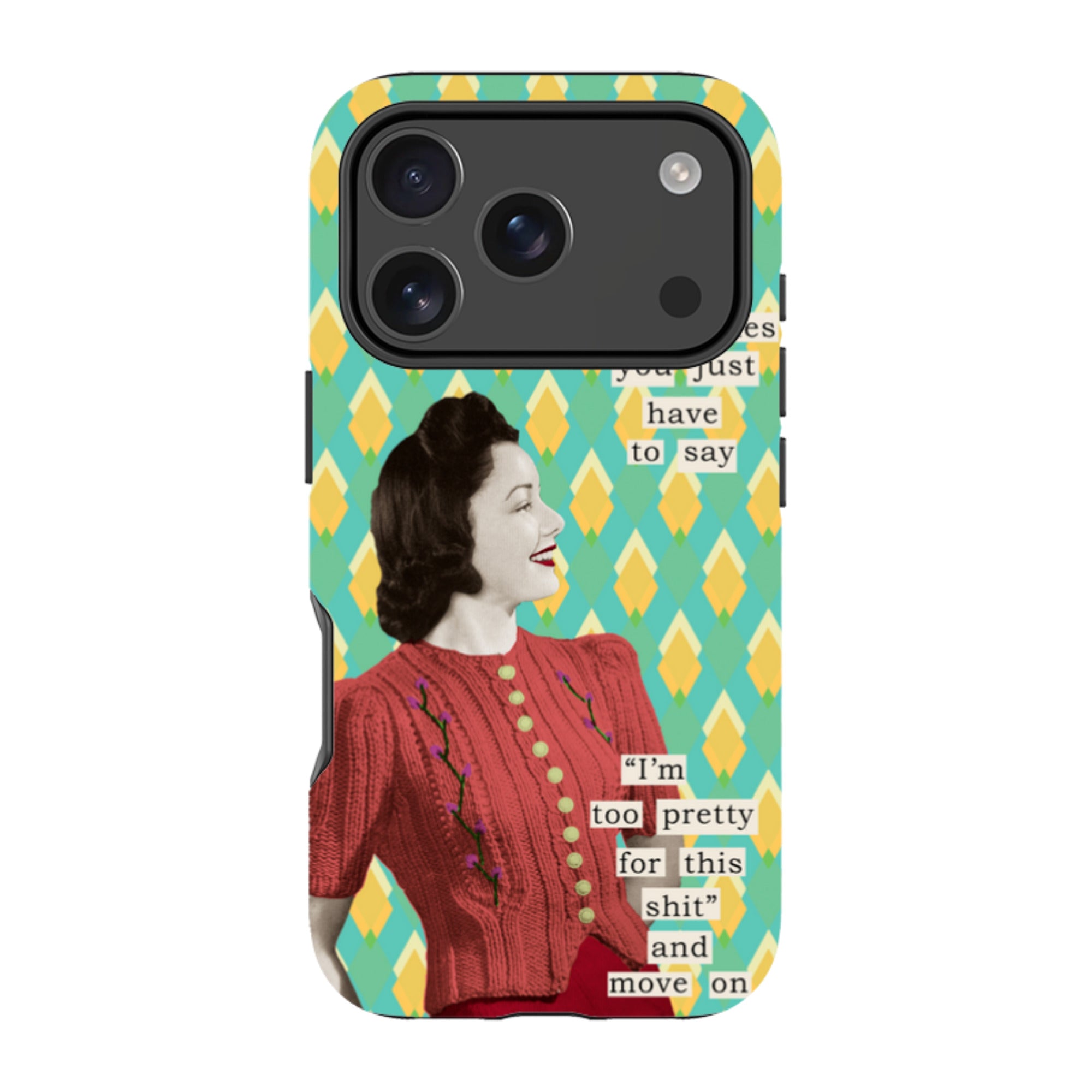 iPhone MagSafe Tough Case - Sometimes You Just have To Say By Clare Jordan