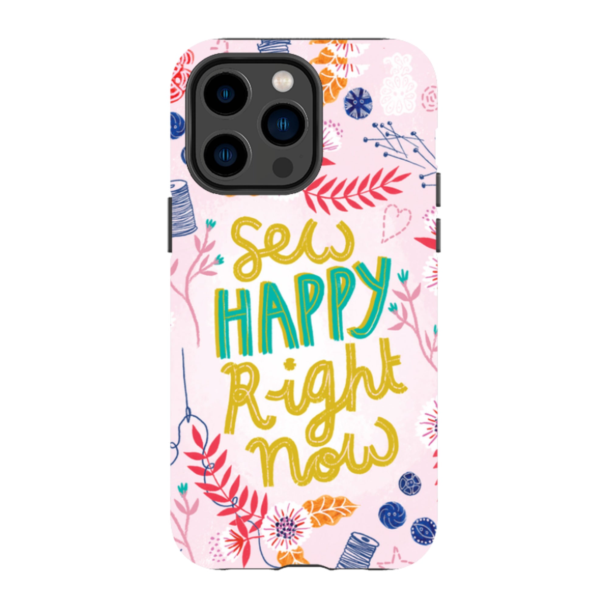iPhone Tough Case - Sew Happy By Lee Foster Wilson