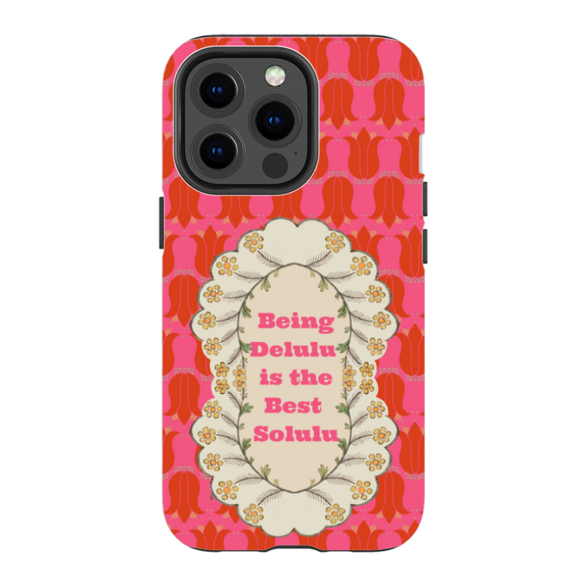 iPhone Tough Case - Delulu By Clare Jordan