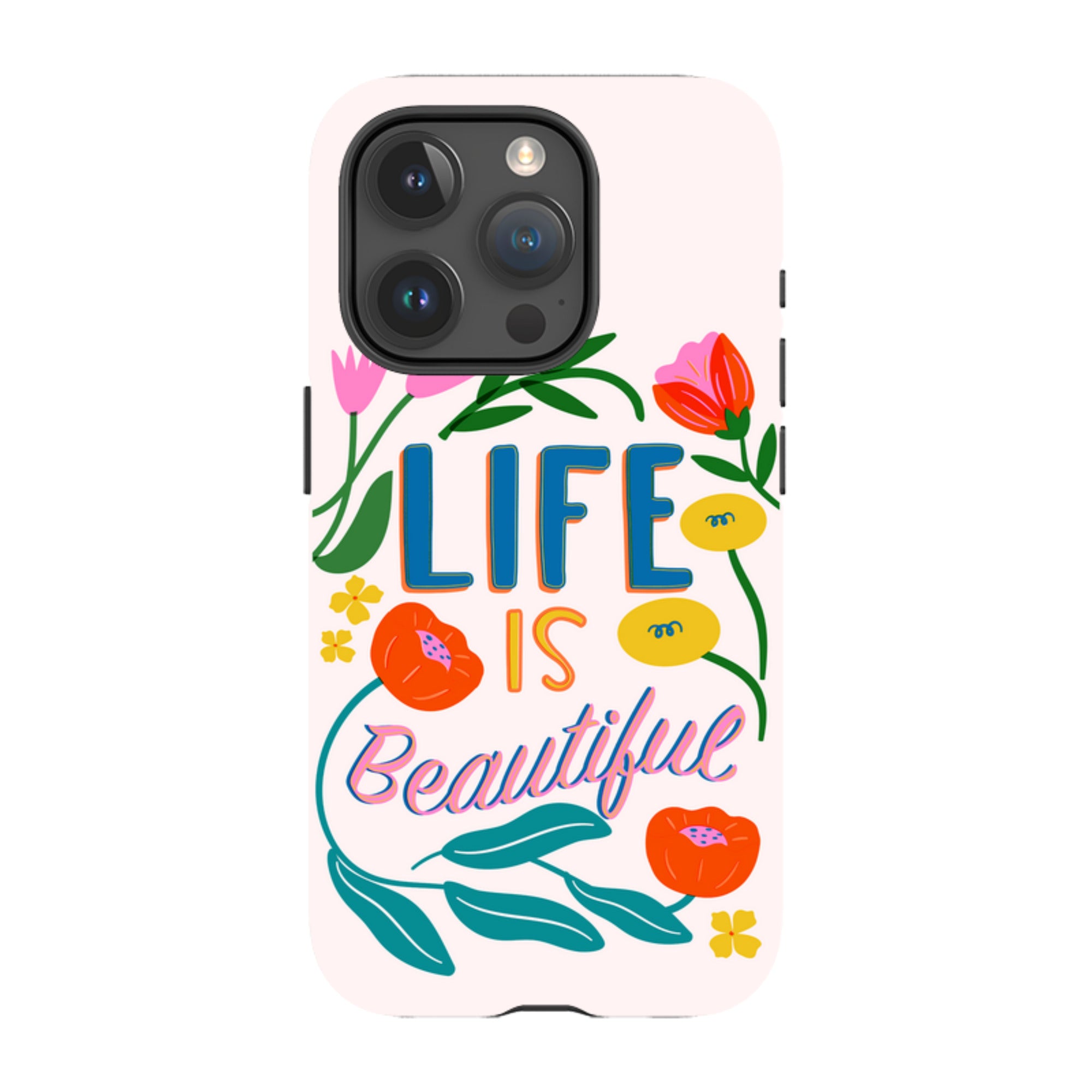 iPhone MagSafe Tough Case - Life Is Beautiful