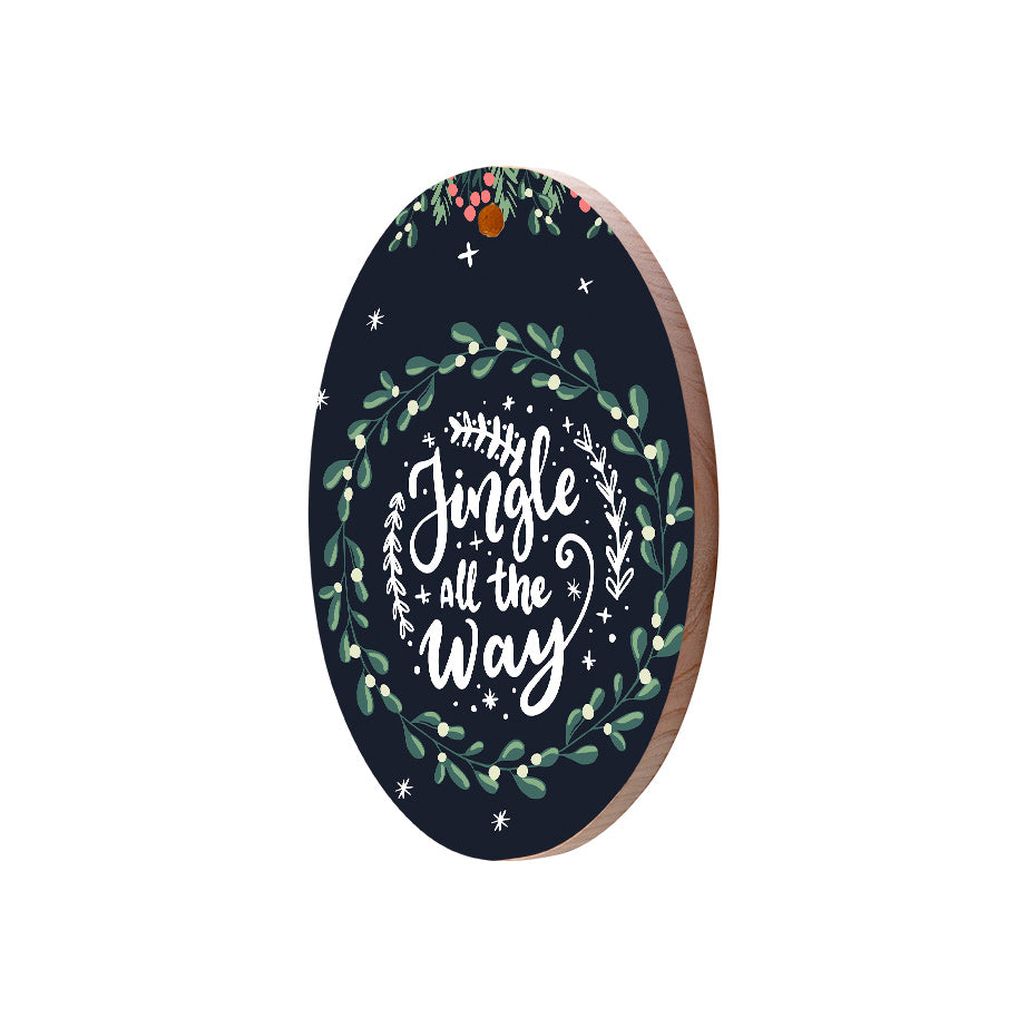 Christmas Decorations JINGLE ALL THE WAY- Wooden Xmas Oval Decoration and Fridge Magnet