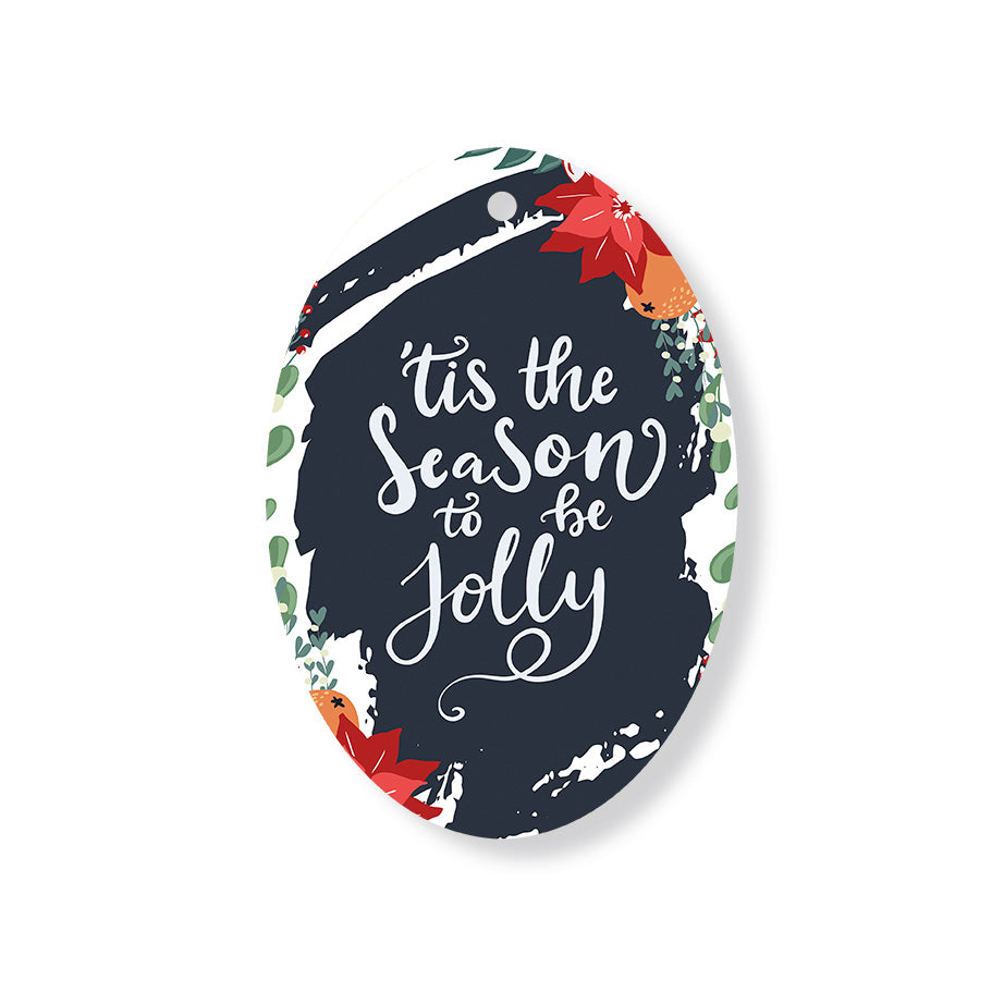 Christmas Decorations TIS THE SEASON TO BE JOLLY- Wooden Xmas Oval Decoration and Fridge Magnet
